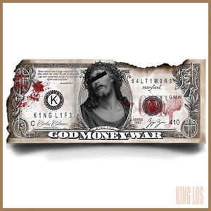 God, Money, War