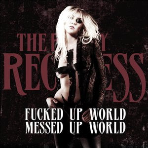 Fucked Up World / Messed Up World