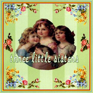 Three Little Sisters