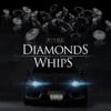 Diamonds and Whips