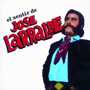 Herencia: El Sentir De José Larralde