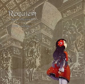 Requiem 〜best Collection Ⅱ〜