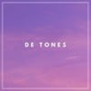 De Tones