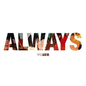 ALWAYS
