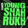 Young Shahrukh