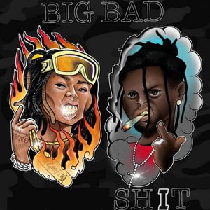 Big Bad Shit