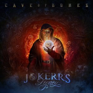 The Jokerr's Legacy: Cave of Bones