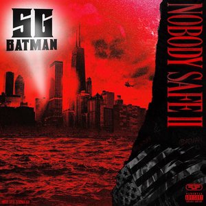 Nobody Safe II