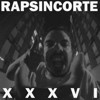 #RapSinCorte XXXVI