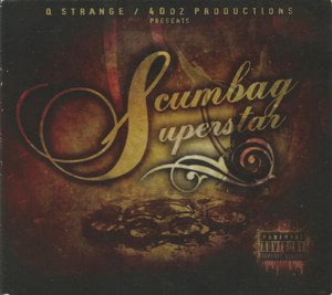 Scumbag Superstar