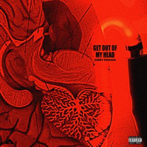 GET OUT OF MY HEAD