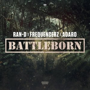 Battleborn Lyrics By Ran D X Frequencerz X Adaro