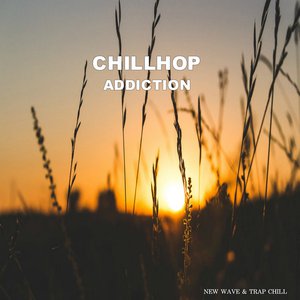 New Wave & Trap Chill
