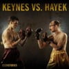 Keynes vs. Hayek