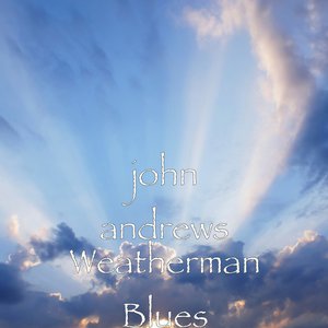 Weatherman Blues