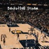 Basketball Dream