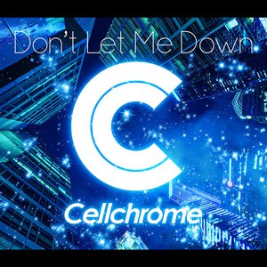 Don’t Let Me Down