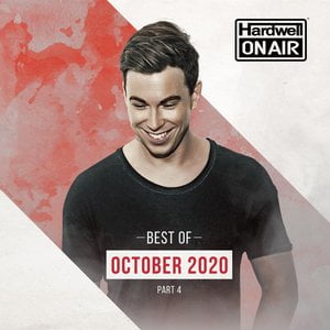 Hardwell On Air - Best of October 2020 Pt. 4