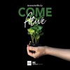 Come Alive