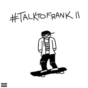 #talktofrank ii