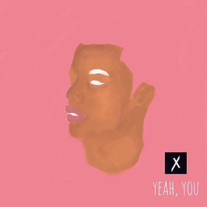 Yeah, You