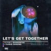 Let’s Get Together