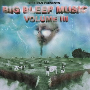Big Bleep Music, Vol. III