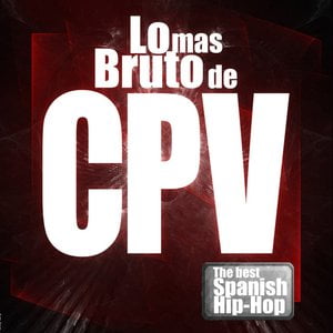 Lo más bruto de C.P.V.