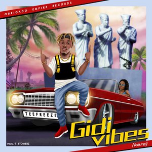 Gidi Vibes (Kere)