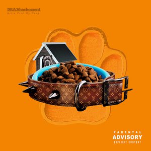 Gotta Feed My Dawgs