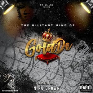 The Militant Mind of GoldDe