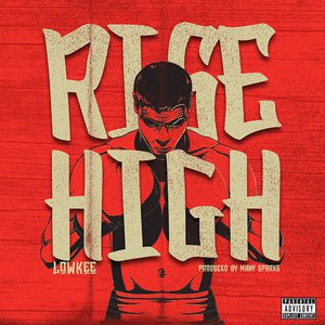 Rise High