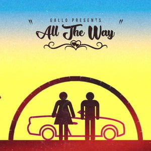 ALL THE WAY