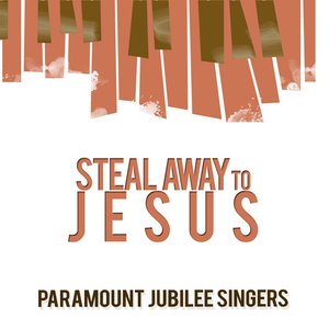 Steal Away to Jesus