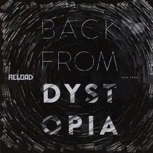 Back From Dystopia