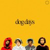 DOG DAYS