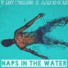 Naps in the Water