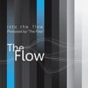 Into The Flow