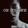 On My Own