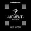 In a Moment