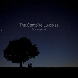 The Campfire Lullabies