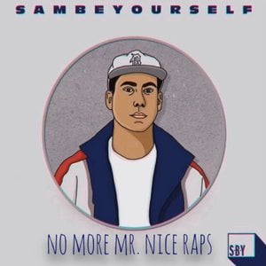 No More Mr. Nice Raps