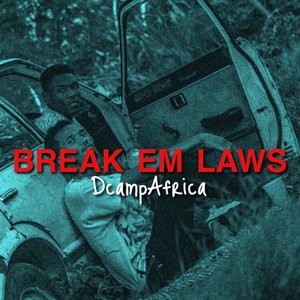 Break Em Laws