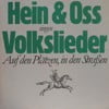Auf den Plätzen, in den Straßen - Volkslieder