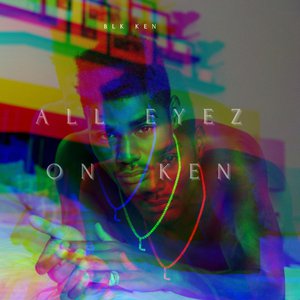 All Eyez On Ken