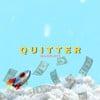 Quitter