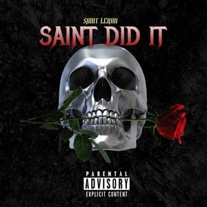 Saint Did It