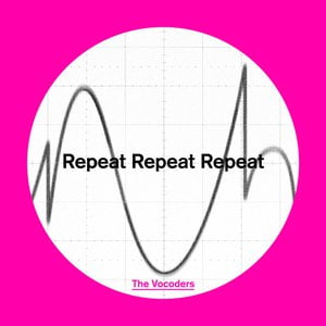 Repeat Repeat Repeat