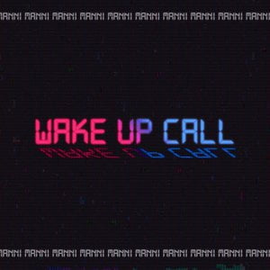 Wake up Call