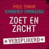 Zoet En Zacht (Verspijkerd)